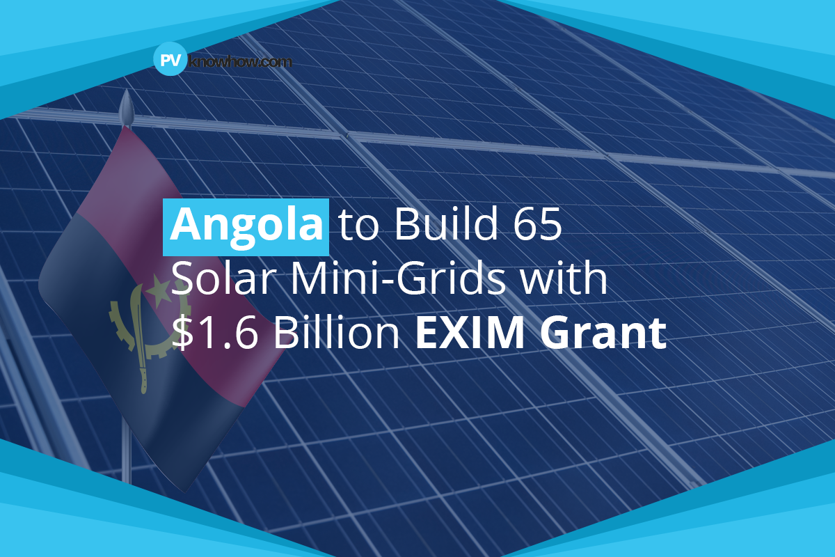 Angola to Build 65 Solar Mini-Grids with $1.6 Billion EXIM Grant