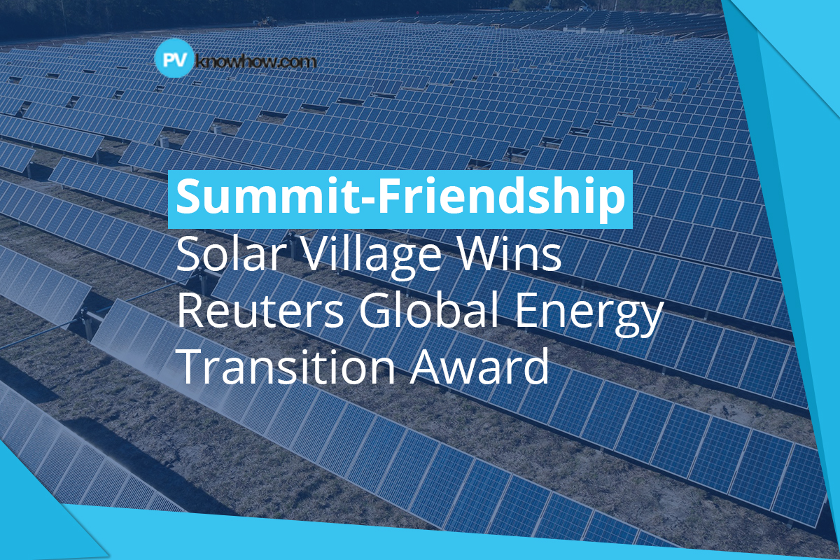 Summit-Friendship Solar Village Wins Reuters Global Energy Transition Award