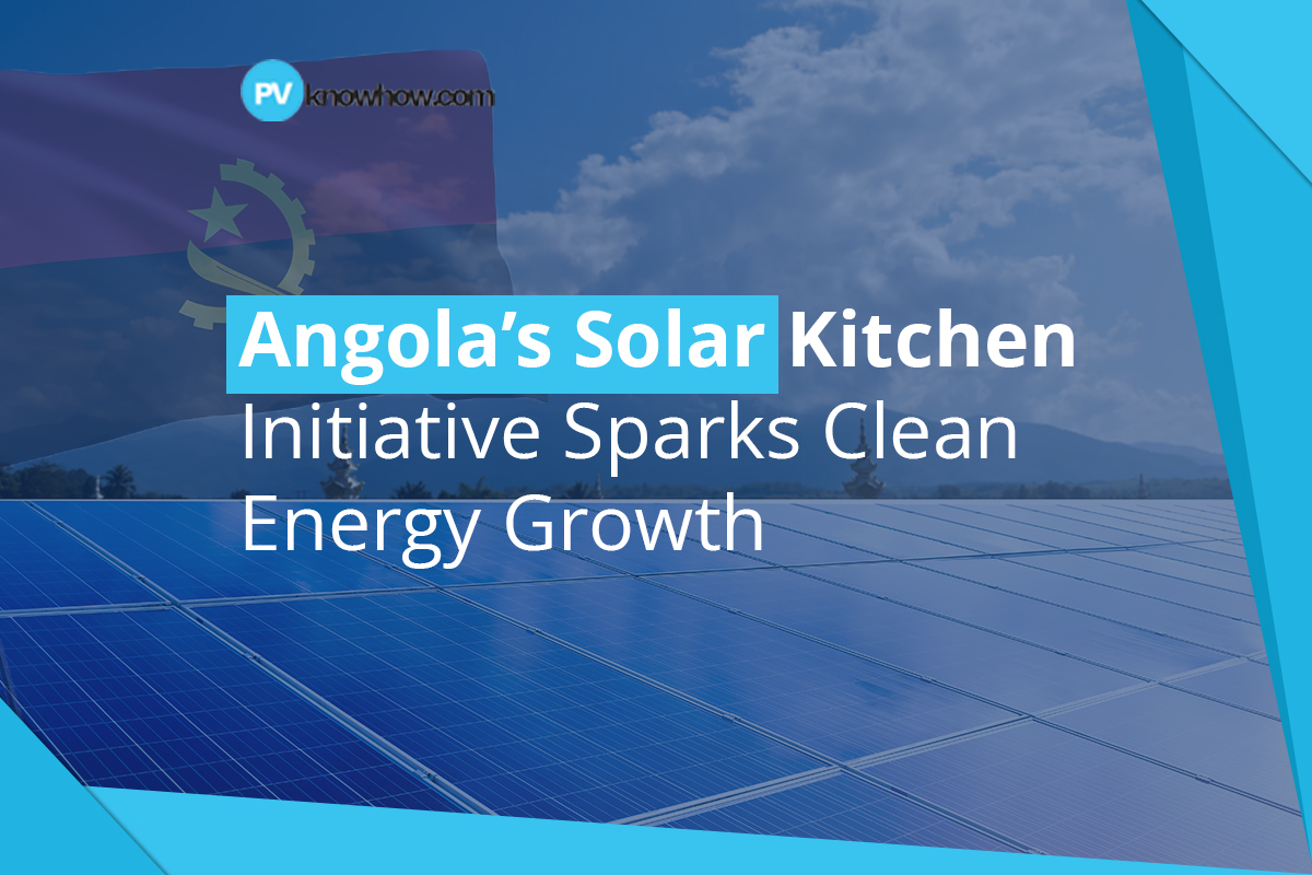 Angola Solar Kitchen Initiative News